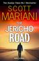 Text: "SCOTT MARIANI. THE JERICHO ROAD. HOPE IS BACK. COVER TO BE REVEALED." Dunkler Hintergrund, Titel in großen Buchstaben.