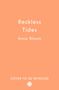 Anna Bloom: Reckless Tides, Buch