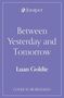 Luan Goldie: Between Yesterday and Tomorrow, Buch
