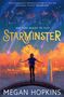 Megan Hopkins: Starminster, Buch