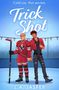 Text: "TRICK SHOT", "L. A. JASPER", "COVER TO BE REVEALED". Hintergrund in hellem Türkis gehalten., Buch