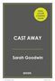 FINAL COVER COMING SOON, CAST AWAY, Sarah Goodwin, avon. - Ein schlichtes Cover mit gelbem Akzent.