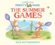 Text: "Stories from Percy's Park. The Summer Games. Nick Butterworth." Zwei Mäuse spielen Tennis mit Löffeln. 