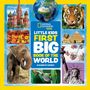 „Little Kids First Big Book of the World“ von Elizabeth Carney. Fotos von Tier- und Weltwundern umrahmen den Titel.