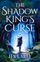 „THE SHADOW KING'S CURSE“ steht in großen Buchstaben. Eine Person mit hellem Haar geht in einen leuchtenden Wald.