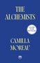 Text: "THE ALCHEMISTS", "COVER TO BE REVEALED", "CAMILLA MOREAU". Blaues Layout, gelber und weißer Text, rundes Logo.