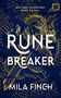 "Destined to destroy. Fated to fall. Rune Breaker. Mila Finch." Goldener Drache auf blauem Hintergrund mit Runen., Buch