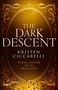 Kristen Ciccarelli: The Dark Descent, Buch