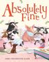 "Absolutely Fine" oben, darunter Tiere in Kleidung auf einem Sofa, eine Kuh, ein Schwein und eine Ziege mit einer Tasse.