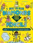 Text: "How to make diamonds from your pencils." Grafik: Bunte Comic-Figuren, ein Dinosaurier im Ei und diverse wissenschaftliche Symbole.