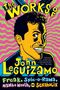 John Leguizamo: The Works of John Leguizamo, Buch