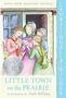 Laura Ingalls Wilder: Little Town on the Prairie, Buch