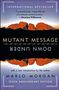 Marlo Morgan: Mutant Message Down Under (Perennial Anniv), Buch