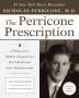 Nicholas Perricone: The Perricone Prescription, Buch