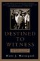 Hans J. Massaquoi: Destined to Witness, Buch