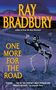 Ray Bradbury: One More for the Road, Buch