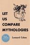Leonard Cohen: Let Us Compare Mythologies, Buch, Buch