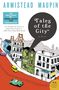 Armistead Maupin: Tales of the City, Buch