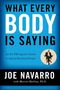 Joe Navarro: What Every Body is Saying, Buch, Buch