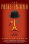Pablo De Santis: Paris Enigma, The, Buch