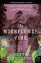 Jetta Carleton: The Moonflower Vine, Buch