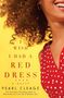 Pearl Cleage: I Wish I Had a Red Dress, Buch