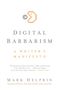 Mark Helprin: Digital Barbarism, Buch