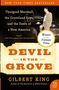 Gilbert King: Devil in the Grove, Buch