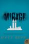 Matt Ruff: The Mirage, Buch