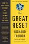 Richard Florida: Great Reset, The, Buch