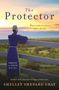Shelley Shepard Gray: The Protector, Buch