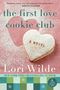 Lori Wilde: The First Love Cookie Club, Buch