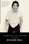 Richard Hell: I Dreamed I Was a Very Clean Tramp, Buch