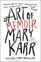 Mary Karr: The Art of Memoir, Buch
