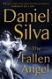 Daniel Silva: The Fallen Angel, Buch