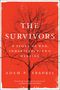 Adam Frankel: The Survivors: A Story of War, Inheritance, and Healing, Buch
