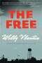 Willy Vlautin: The Free, Buch