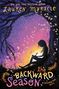 Lauren Myracle: The Backward Season, Buch