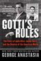 George Anastasia: Gotti's Rules, Buch