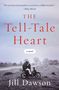 Jill Dawson: The Tell-Tale Heart, Buch