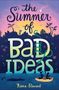 Kiera Stewart: The Summer of Bad Ideas, Buch
