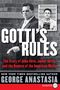 George Anastasia: Gotti's Rules LP, Buch