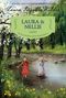 Laura Ingalls Wilder: Laura & Nellie, Buch, Buch