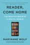Maryanne Wolf: Reader, Come Home, Buch