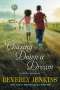 Beverly Jenkins: Chasing Down a Dream, Buch