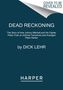 Dick Lehr: Dead Reckoning, Buch