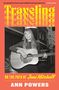Ann Powers: Traveling, Buch