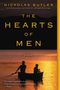 Nickolas Butler: The Hearts of Men, Buch