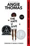 Angie Thomas: The Hate U Give, Buch