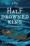 Linnea Hartsuyker: Half-Drowned King, The, Buch